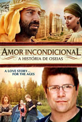 Amor incondicional - A histria de Oseias