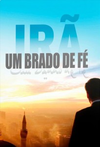 Irã - Um brado de fé