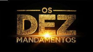 Os dez mandamentos j  o maior sucesso nacional dos ltimos tempos