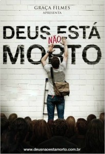Filme Deus não está morto!